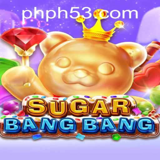 The Exciting World of SUGARBANGBANG: Unveiling the Mechanics and Rules